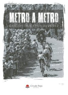 metro a metro-carlos huertos alvarez-9788413047140