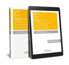 ciberataques y ciberseguridad en la escena internacional-9788413088440