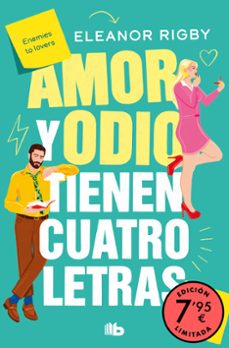 amor y odio tienen cuatro letras (ed. limitada a precio especial)-9788413146140