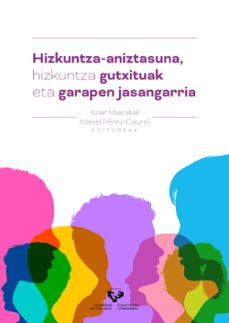 hizkuntza aniztasuna hizkuntza gutxituak eta garapen jasang-itziar et al. idiazabal-9788413194240