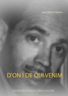 d on i de qui venim-joan vilalta llavina-9788413267340