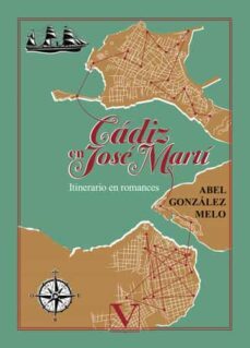 cadiz en jose marti-abel gonzalez melo-9788413374840