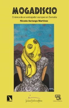 mogadiscio (ebook)-nicolas berlanga martinez-9788413524740