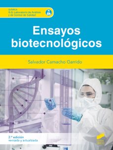 ensayos biotecnologicos (2ª ed. revisada y ampliada)-salvador camacho garrido-9788413572840
