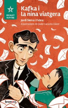 kafka i la nina viatgera-jordi sierra i fabra-9788413586540
