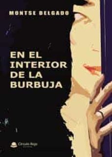 en el interior de la burbuja-9788413852140