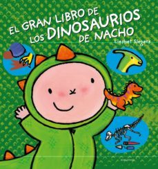 el gran libro de los dinosaurios de nacho-9788414033340