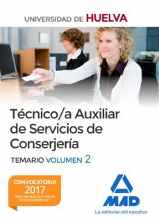 tecnico/a auxiliar de servicios de conserjeria de la universidad de huelva. temario (vol. 2)-9788414207840