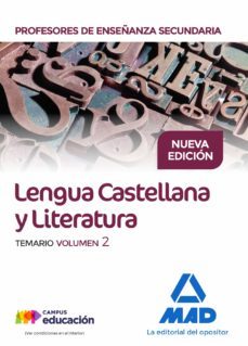 cuerpo de profesores de enseñanza secundaria. lengua castellana y literatura. temario. volumen 2-9788414212240