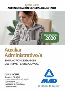 auxiliar administrativo de la administración general del estado. simulacros de examen del primer ejercicio 1-9788414236840