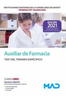 auxiliar de farmacia de las instituciones sanitarias de la conselleria de sanitat de la generalitat valenciana. test del    temario especifico-9788414247440
