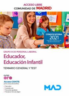 educador, educación infantil grupo iii de la comunidad de madrid (acceso libre). temario general y test-9788414252840