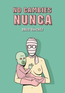 no cambies nunca-9788415163640