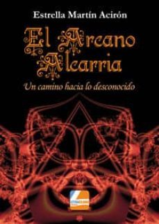 el arcano de la alcarria-estrella martin aciron-9788415331940