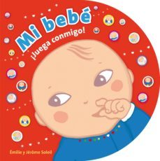 mi bebe-emilie soleil-jerome soleil-9788415656340