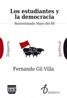 los estudiantes y la democracia-fernando gil villa-9788416032440