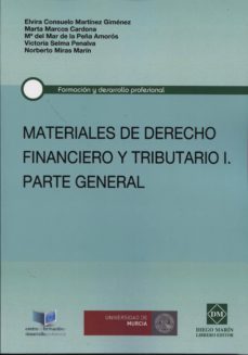 materiales de derecho financiero y tributario, i. parte general-elvira consuelo martinez gimenez-9788416043040