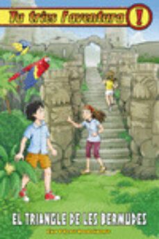 el triangle de les bermudes: tu tries l aventura 28-eva perez rodriguez-9788416387540