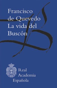 la vida del buscon (epub 3 fijo) (ebook)-francisco de quevedo-9788416494040