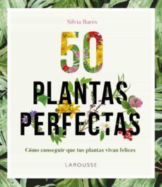 50 plantas perfectas (2ª ed.)-9788416641840