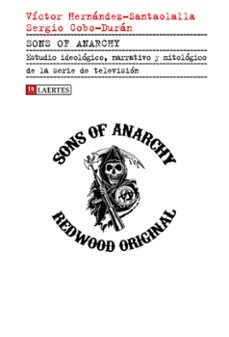 sons of anarchy (ebook)-victor hernandez santaolalla-sergio cobo duran-9788416783540
