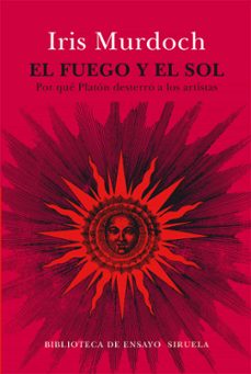 el fuego y el sol-iris murdoch-9788416854240