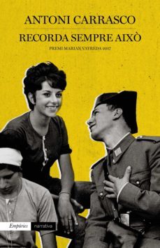 recorda sempre aixo (ebook)-antoni carrasco-9788417016340