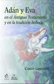 adan y eva en el antiguo testamento y en la tradicion hebrea-9788417185640