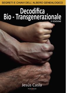 decodifica bio-transgenerazionale-jesus casla francisco-9788417205140