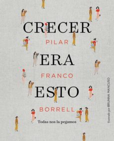 crecer era esto (ebook)-9788417247140