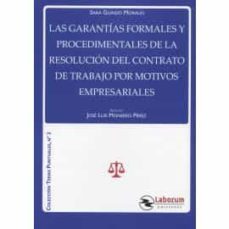 garantias formales y procedimentales de la resolucion del contrato de trabajo por motivos empresariales-9788417789640