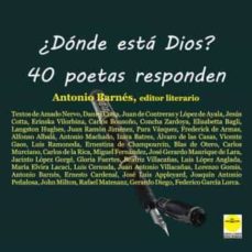 ¿donde esta dios? 40 poetas responden-antonio barnes vazquez-9788417892340