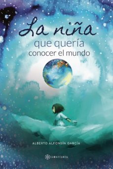 la niña que queria conocer el mundo (ebook)-9788417904340