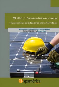 mf2051_1 operaciones basicas en el montaje y mantenimiento de instalaciones solares fotovoltaicas-9788417958640