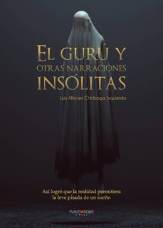 el guru y otras narraciones insolitas (ebook)-9788418194740