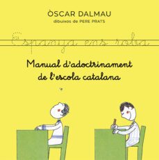 manual d adoctrinament de l escola catalana-oscar dalmau-9788418253140