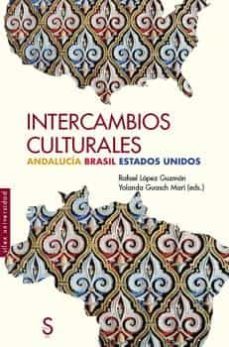 intercambios culturales: andalucia brasil estados unidos-9788418388040