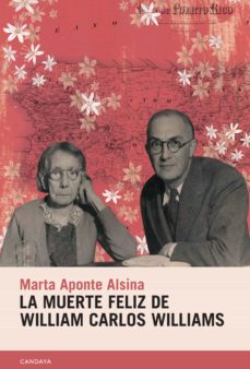 la muerte feliz de william carlos williams (ebook)-marta aponte alsina-9788418504440