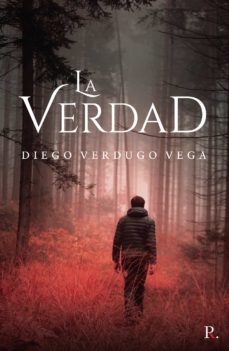 la verdad (ebook)-diego verdugo vega-9788418574740