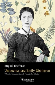 un poema para emily dickinson-miguel ildefonso huanca-9788418694240