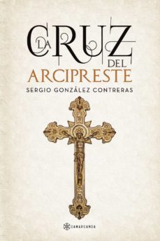 la cruz del arcipreste (ebook)-9788418720840