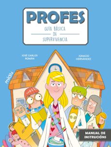 profes: guia basica de supervivencia-jose carlos roman-9788418753640
