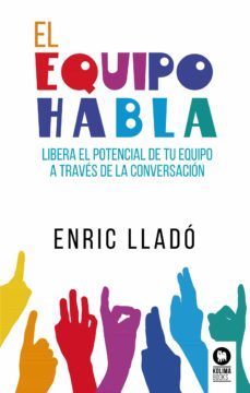 el equipo habla (ebook)-enric llado micheli-9788418811340