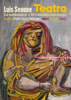 teatro. la soldadera y el irlandes astrologo-9788418818240