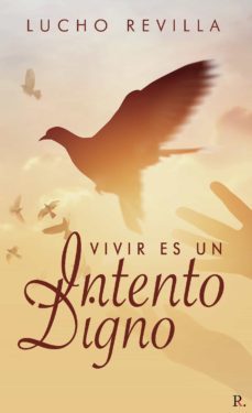 vivir es un intento digno... (ebook)-9788418829840