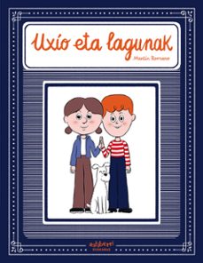 uxio eta lagunak-martin romero-9788418909740