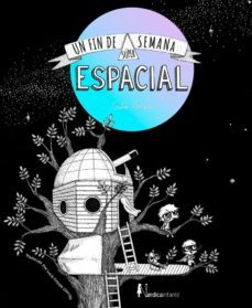un fin de semana super-espacial-gaelle almeras-9788418930140