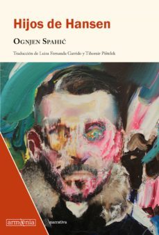 hijos de hansen (ebook)-ognjen spahic-9788418994340