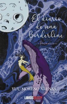 el diario de una borderline-yuu moreno arenas-9788419022240