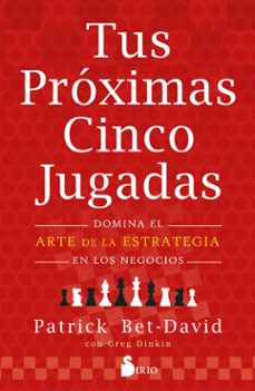 tus proximas cinco jugadas-greg dinkin-patrick bet david-9788419105240
